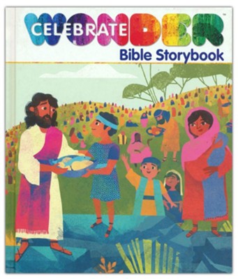 Celebrate Wonder Bible Storybook  -     By: Brittany Sky
