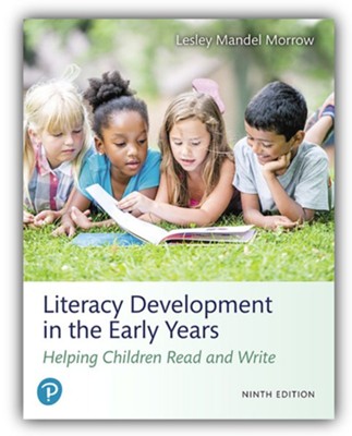 Literacy Development in the Early Years: Helping Children Read and ...