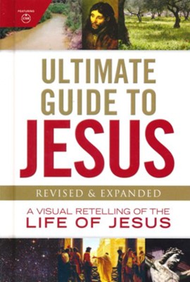 Ultimate Guide to Jesus, Revised & Updated: 9781535905886 ...