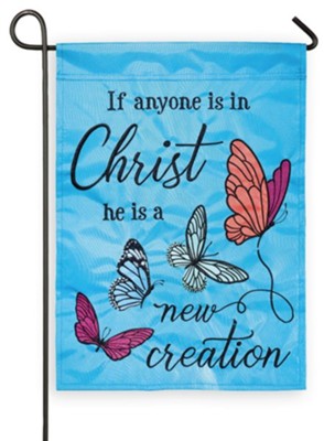 If Anyone Is In Christ He Is A New Creation Flag, Small  - 