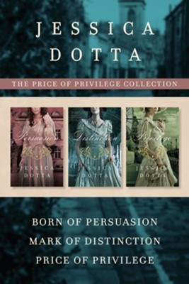 The Price of Privilege Collection: Born of Persuasion / Mark of ...