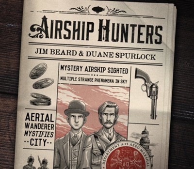 Airship Hunters - unabridged audiobook on CD  -     Narrated By: Johnny Heller
    By: Jim Beard, Duane Spurlock
