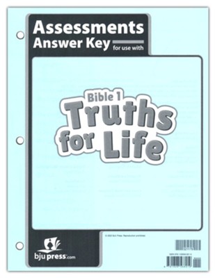 Bible Grade 1: Truths for Life Assessments Key   - 