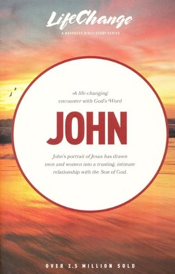 John, LifeChange Bible Study   -     By: Hinckle
