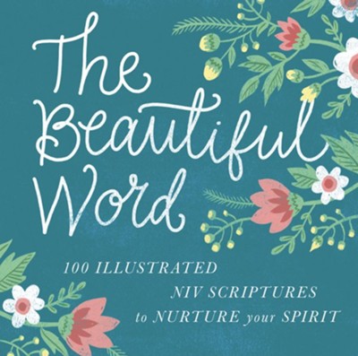 The Beautiful Word: Revealing the Goodness of Scripture - eBook  - 