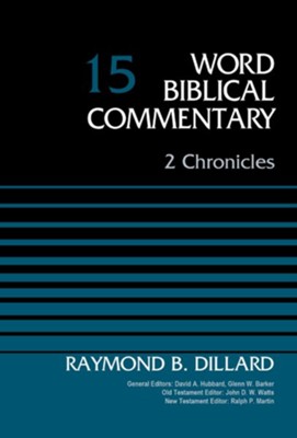 2 Chronicles, Volume 15 - eBook  -     By: Raymond B. Dillard
