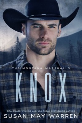 #1 Knox: The Montana Marshalls    -     By: Susan May Warren
