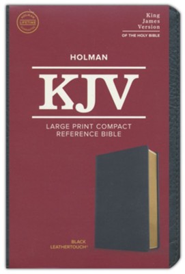 KJV Large Print Compact Reference Bible, Black LeatherTouch Imitation Leather  - 