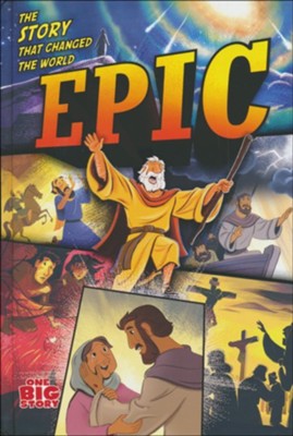 Epic: The Story That Changed the World   - 