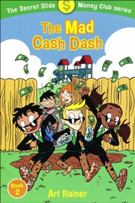 The Mad Cash Dash  -     By: Art Rainer
