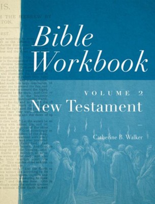 Bible Workbook Vol. 2 New Testament - eBook  -     By: Catherine Walker
