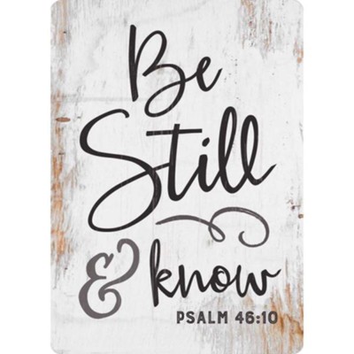 Be Still And Know Magnet  - 