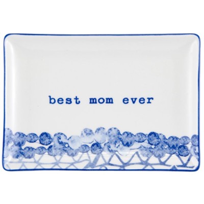 Best Mom Ever Trinket Tray  -     By: Amylee Weeks
