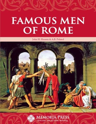 Famous Men of Rome   -     By: John H. Haaren, Addison B. Poland
