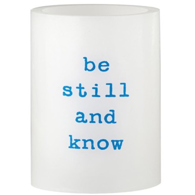 Be Still LED Candle  -     By: Kevin Miserocchi
