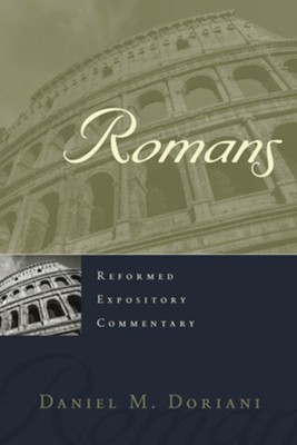 Romans  -     By: Daniel M. Doriani
