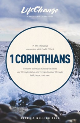 1 Corinthians, LifeChange Bible Study   - 