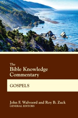 BK Commentary Gospels - eBook  -     By: John F. Walvoord
