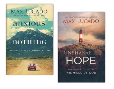Unshakable Hope and Anxious for Nothing, 2-Book Pack   -     By: Max Lucado
