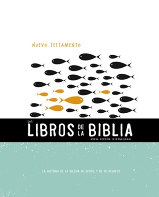 NVI, Los Libros de la Biblia: El Nuevo Testamento: La historia de la iglesia de Jesus, y de su regreso - eBook  -     Edited By: Biblica
