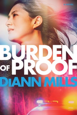 Burden of Proof - eBook  -     By: DiAnn Mills

