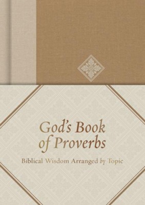 God's Book Of Proverbs: Biblical Wisdom Arranged By Topic - EBook ...