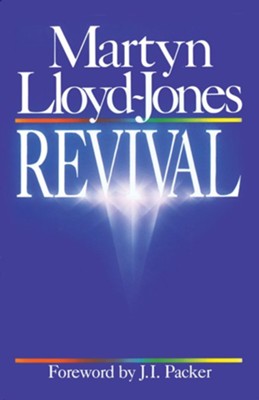 Revival - eBook  -     By: D. Martyn Lloyd-Jones
