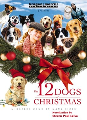 12 Dogs of Christmas - eBook  -     By: Steven Paul Leiva
