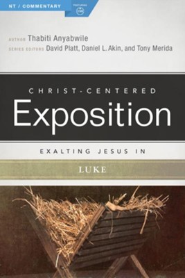 Exalting Jesus in Luke - eBook  -     By: Thabiti M. Anyabwile
