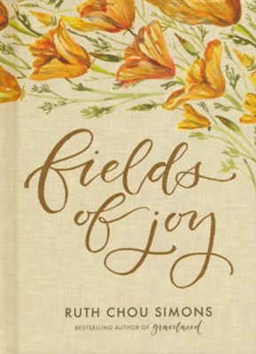 Fields of Joy  -     By: Ruth Chou Simons
