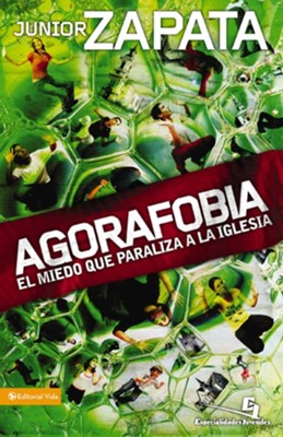 Agorafobia - eBook  -     By: Junior Zapata
