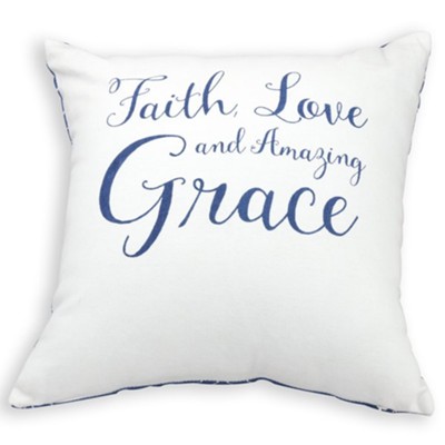 Amazing Grace Pillow   - 