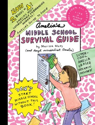 Amelia's Middle School Survival Guide  -     By: Marissa Moss
