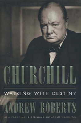 churchill walking with destiny review