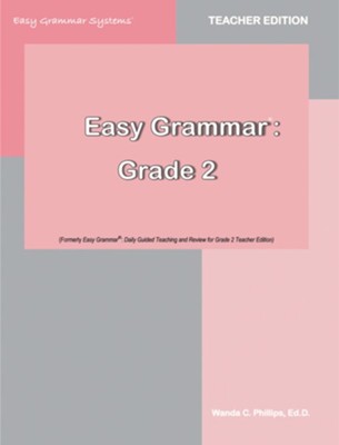 Easy Grammar Grade 2 Teacher's Edition   - 