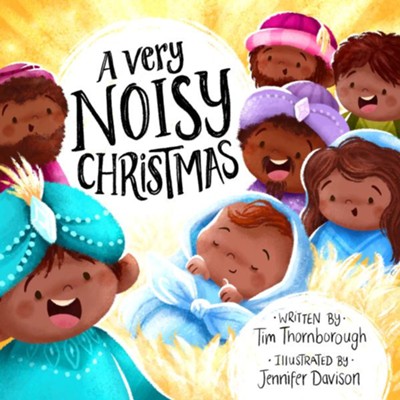A Very Noisy Christmas  -     By: Tim Thornborough
