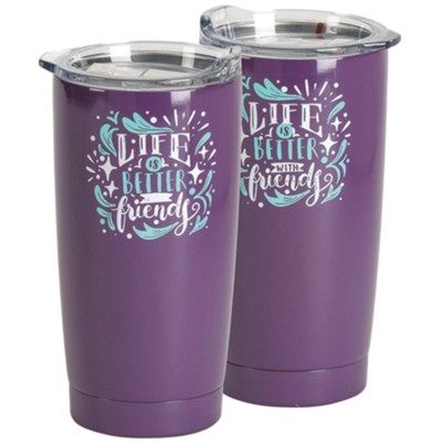 Life is Better with Friends Stainless Steel Tumbler, Purple  - 