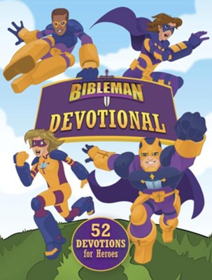Bibleman Devotional: 52 Devotions for Heroes - eBook  - 