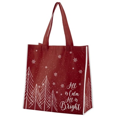 All Is Calm All Is Bright Tote Bag  - 