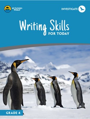 Writing Skills for Today, Grade 4: 9781619991446 - Christianbook.com