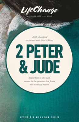 2 Peter & Jude, LifeChange Bible Study   - 