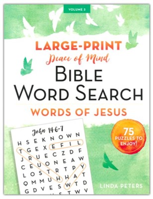 Peace of Mind Bible Word Search: Words of Jesus  - Large-Print  -     By: Linda Peters
