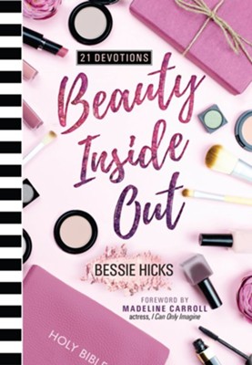 Beauty Inside Out - eBook  -     By: Bessie Hicks
