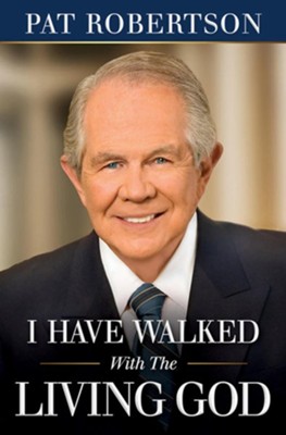 I Have Walked with the Living God