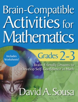 Brain-Compatible Activities for Mathematics, Grades 2-3 - eBook  -     By: David A. Sousa
