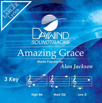 Amazing Grace, Accompaniment CD   -     By: Alan Jackson
