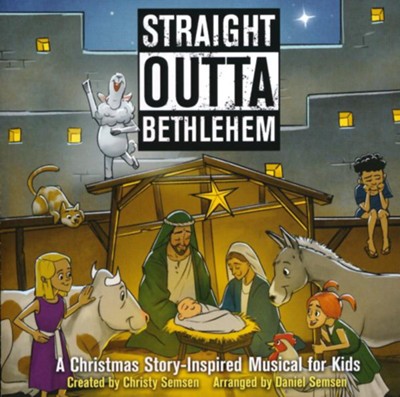 Straight Outta Bethlehem, Listening CD  -     By: Christy Semsen, Daniel Semsen
