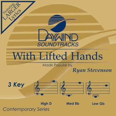 With Lifted Hands, Accompaniment CD  -     By: Ryan Stevenson
