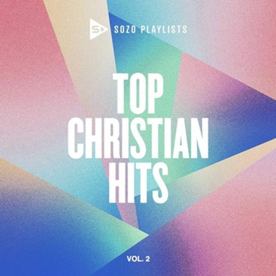 SOZO Playlists: Top Christian Hits, Vol. 2 - CD   - 