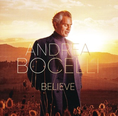 Believe CD  -     By: Andrea Bocelli
